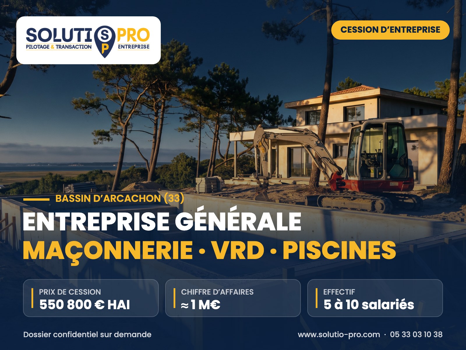 Entreprise générale maçonnerie · vrd · piscines – Bassin d’Arcachon (33) – cession d’entreprise – Solutio Pro