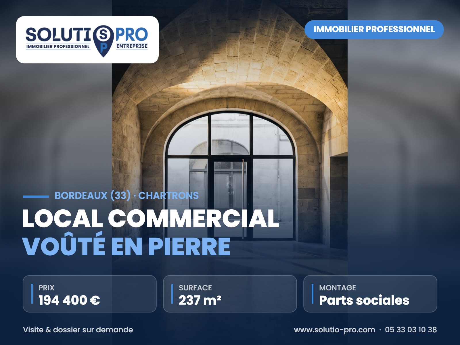 Local commercial voûté en pierre – Bordeaux (33) · Chartrons – immobilier professionnel – Solutio Pro