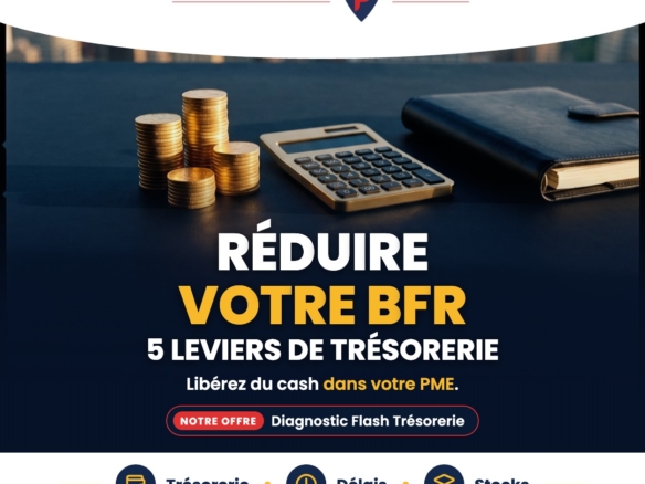Réduire son BFR : 5 leviers pour libérer de la trésorerie en PME – Solutio Pro